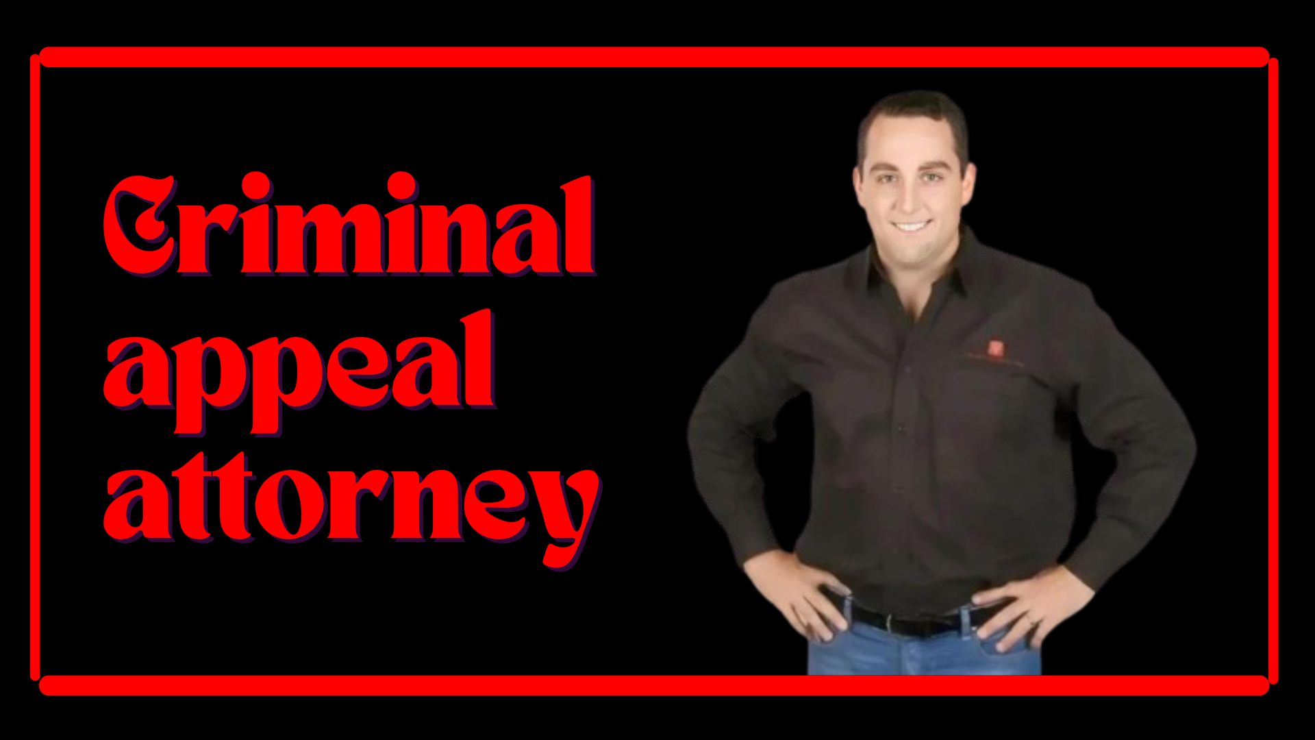 Criminal appeals attorney
