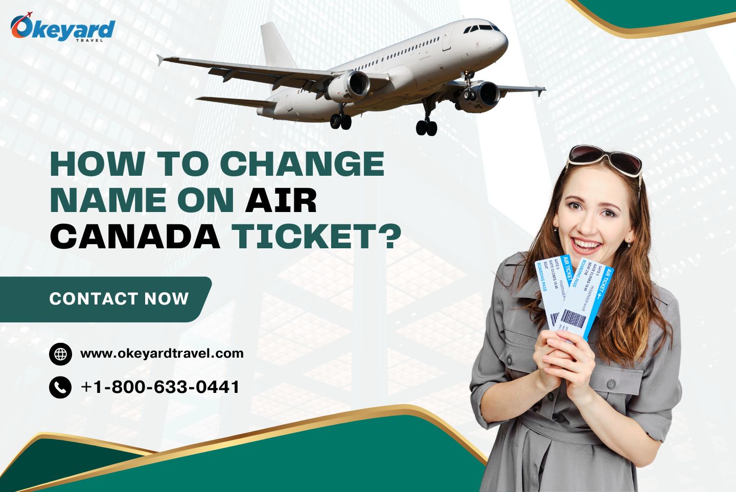 How To Change Name On Air Canada Ticket?