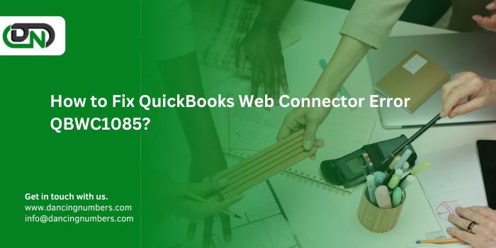 QuickBooks Web Connector Error QBWC1085