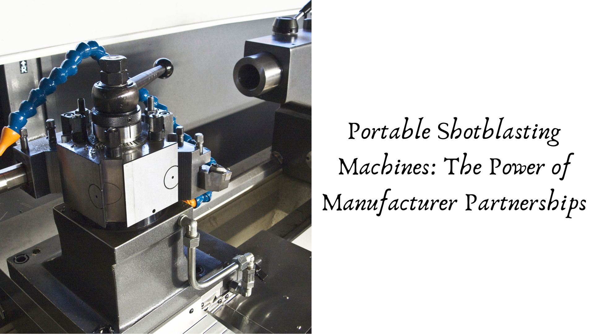 Portable Shotblasting Machines: The Power of Manufacturer Partnerships