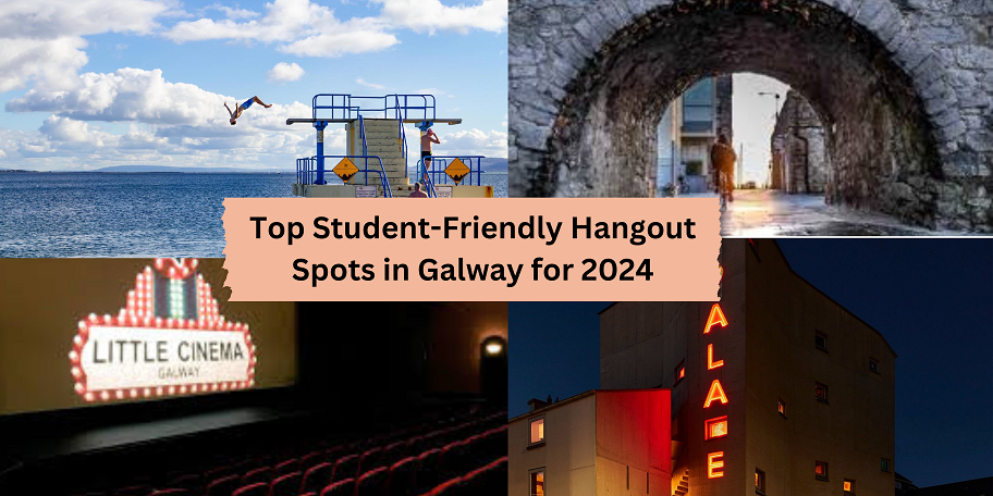 Top Student-Friendly Hangout Spots in Galway for 2024