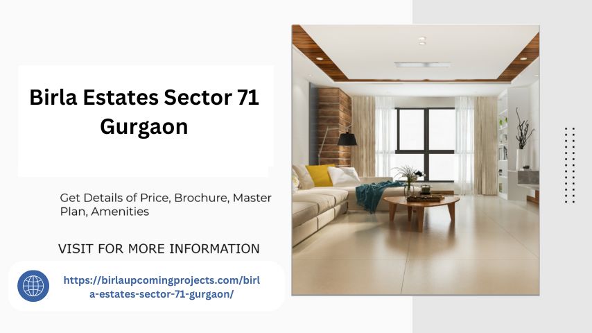 Birla Estates Sector 71 Gurgaon