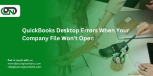 Can't Open Your Company File in QuickBooks Desktop