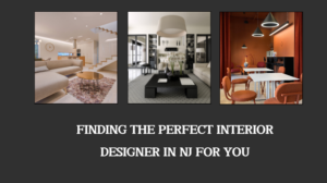 interior design services | interior designers | best interior design services | best interior designers in norther new jersey | best interior designers in Montclair | interior designer in new jersey | interior design services near me | famous interior designers | house interior design | interior design for home