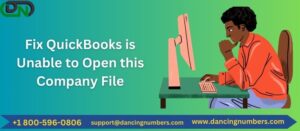 Fix QuickBooks is Unable to Open this Company File