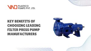 Key Benefits of Choosing Leading Filter Press Pump Manufacturers