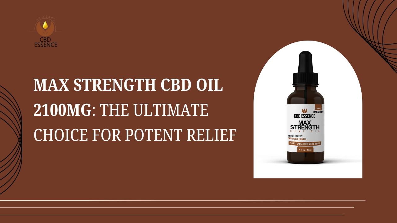 Max Strength CBD Oil