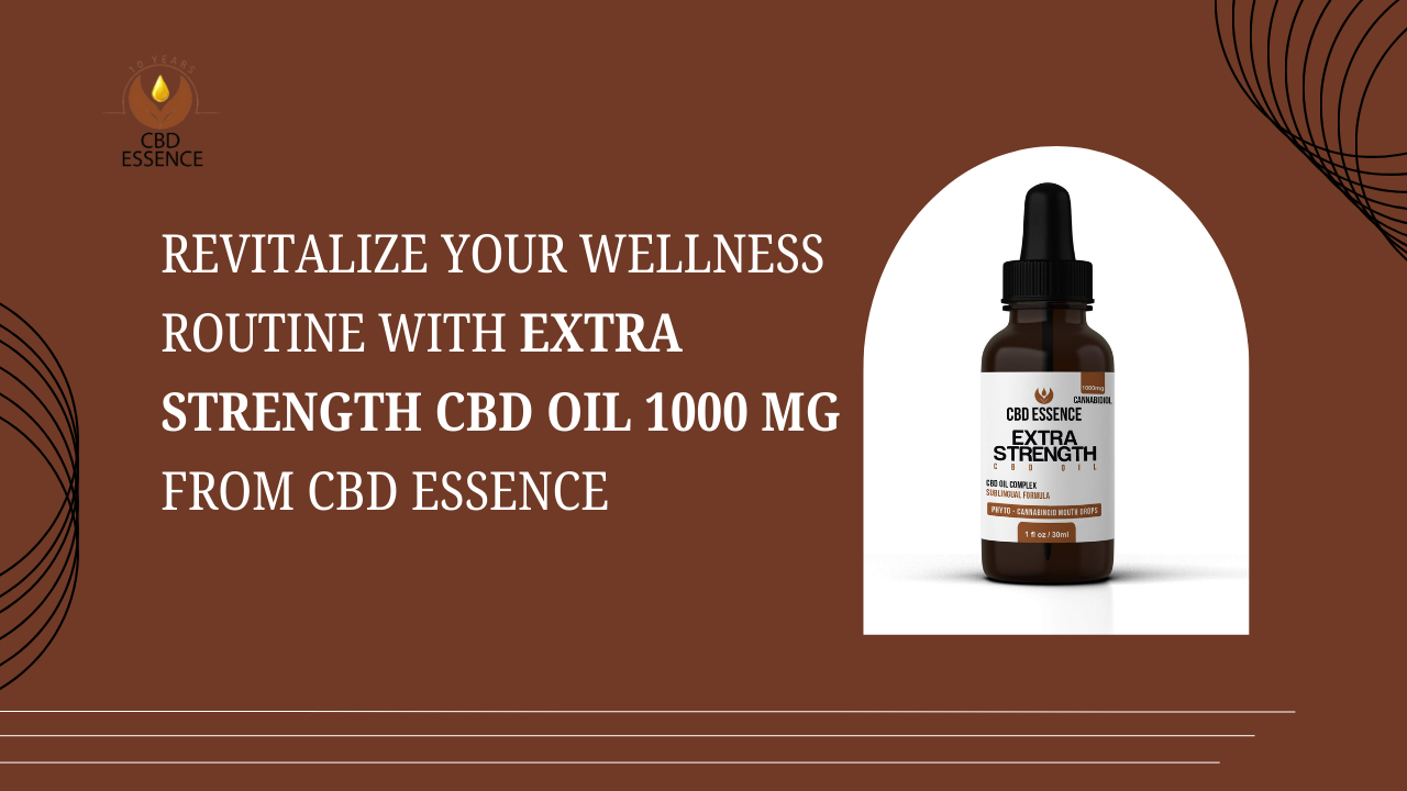 Extra Strength CBD Oil