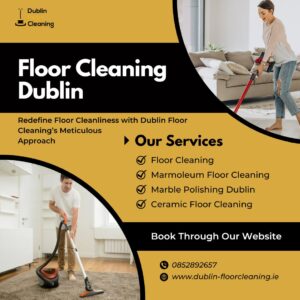 Floor Cleaning Dublin