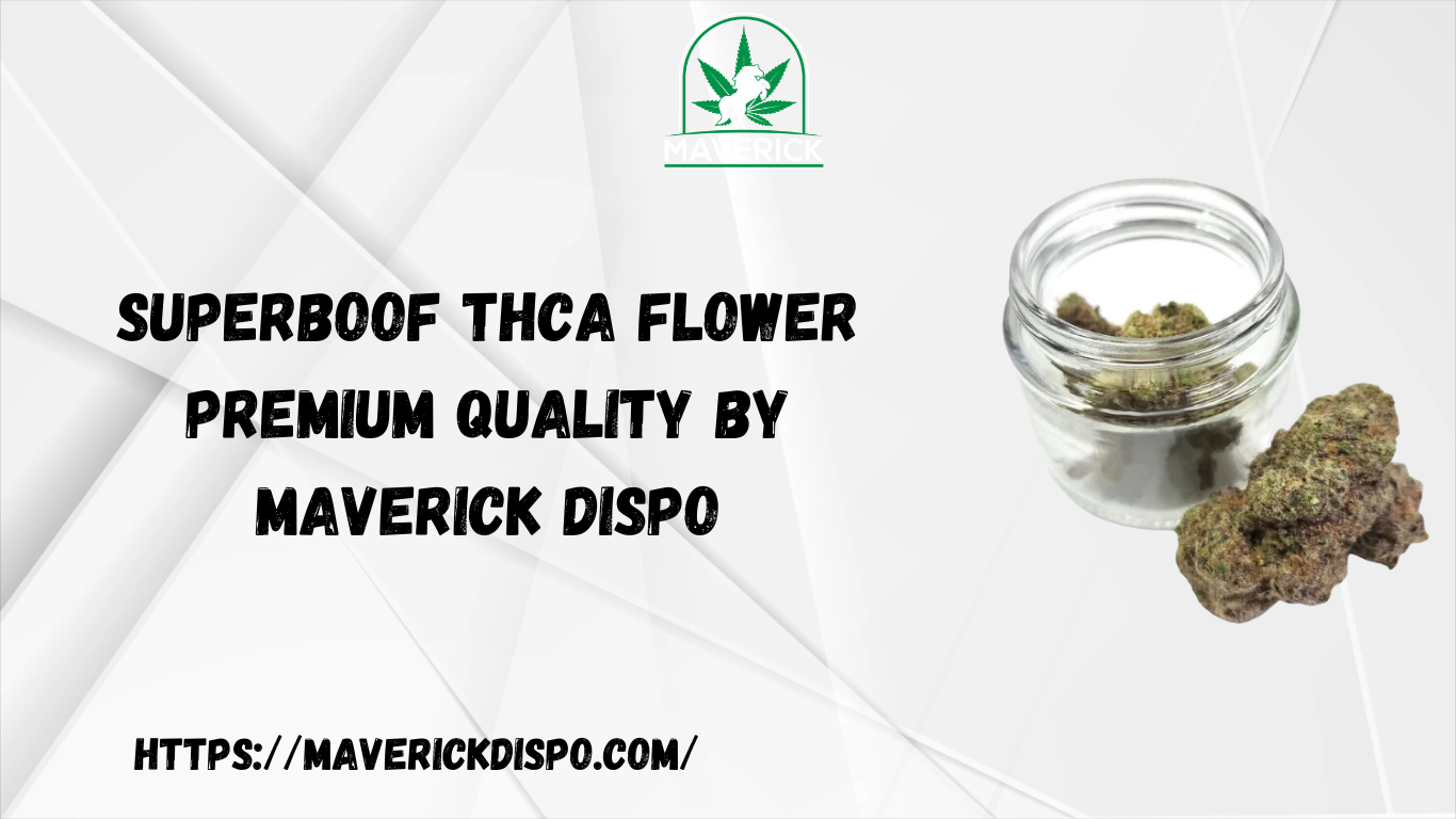 Superboof THCA Flower