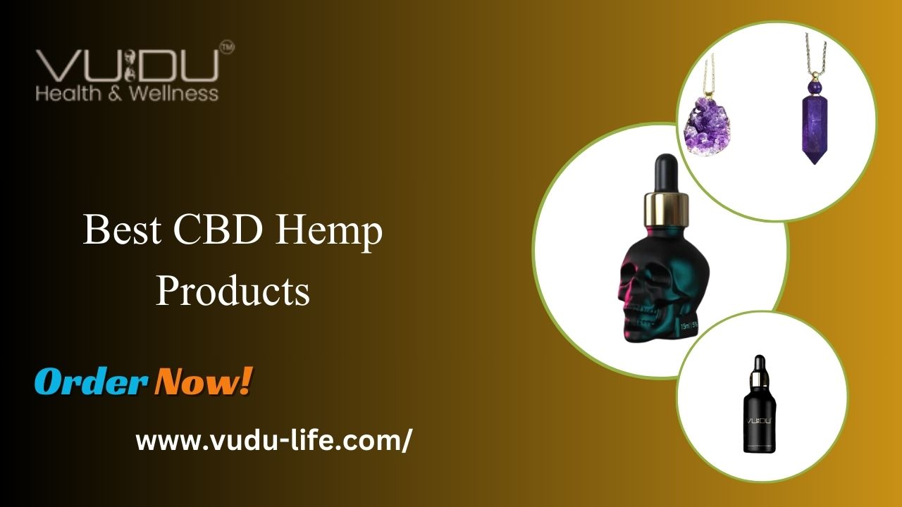 Best CBD Hemp Products