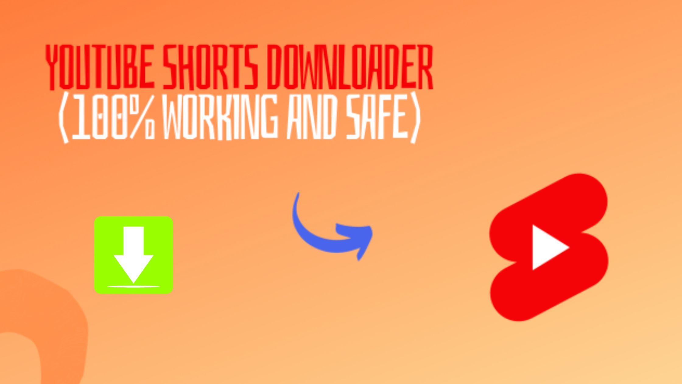 YouTube Shorts Downloader