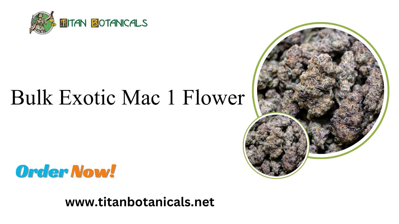 Bulk Exotic Mac 1 Flower