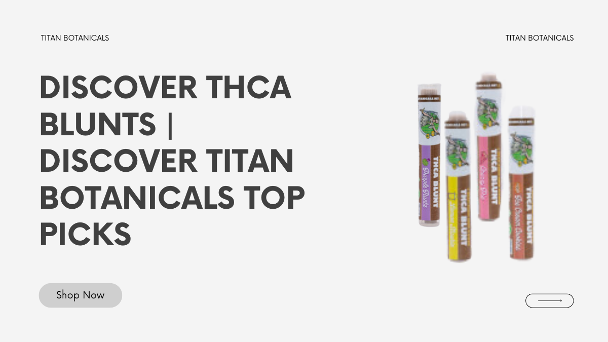 THCA Blunts