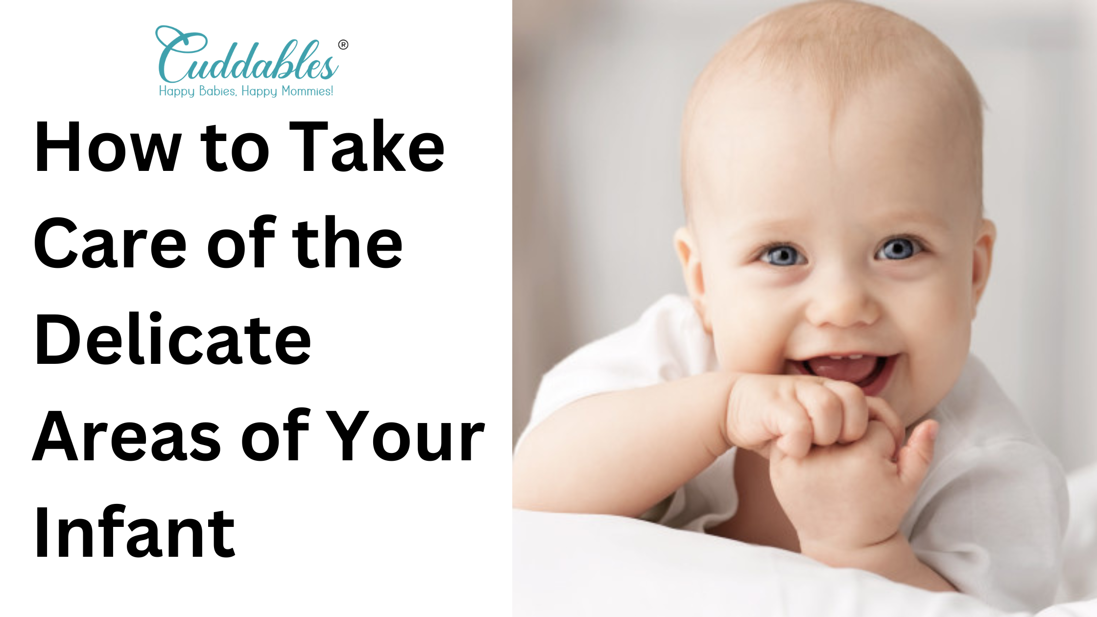 How to Take Care of the Delicate Areas of Your Infant