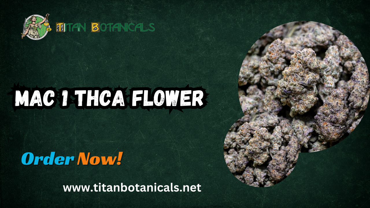 MAC 1 THCA Flower