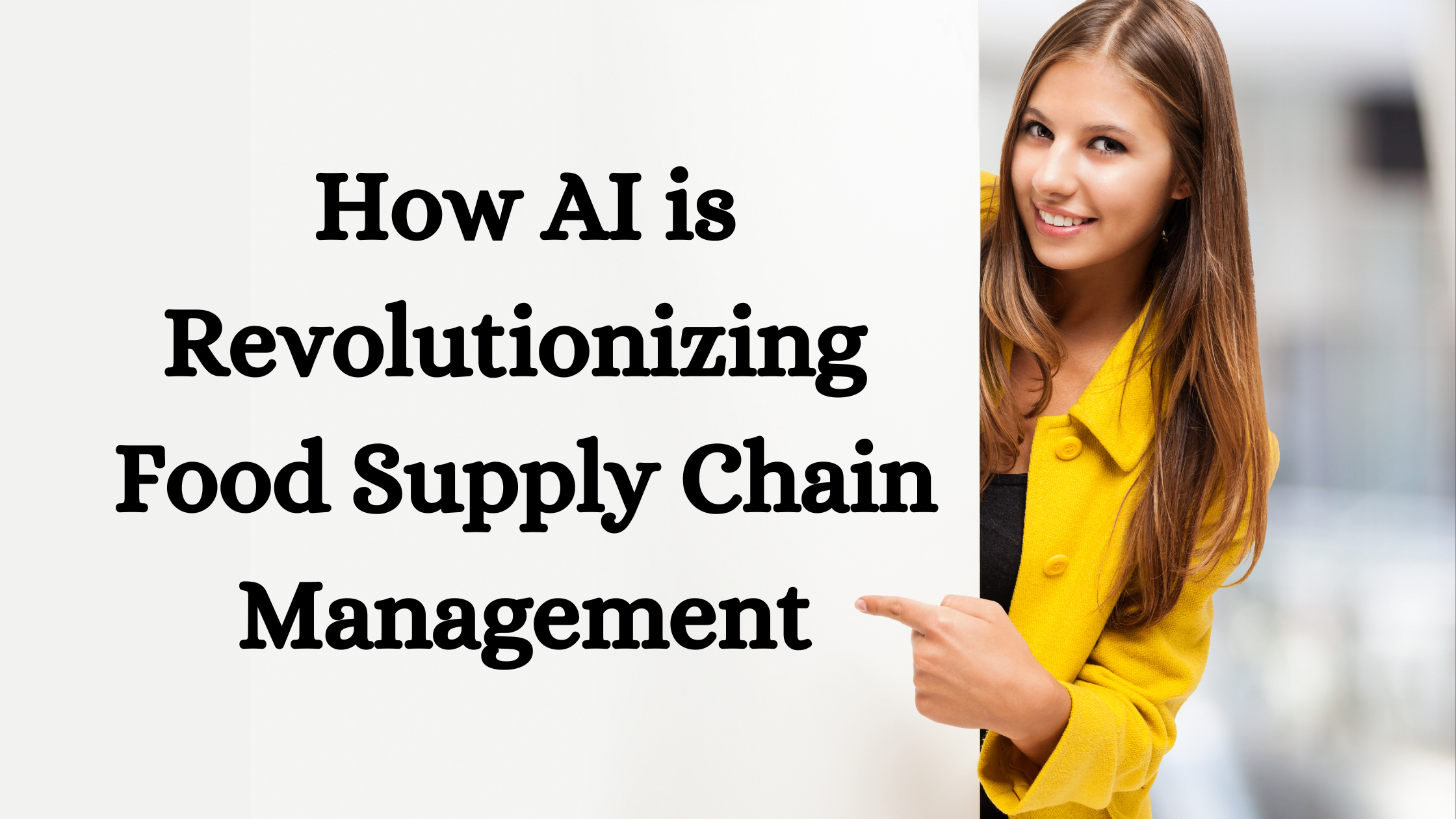 Food Supply Chain Management with AI