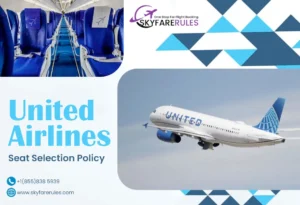 United-Airlines-Seat-Selection-Policy