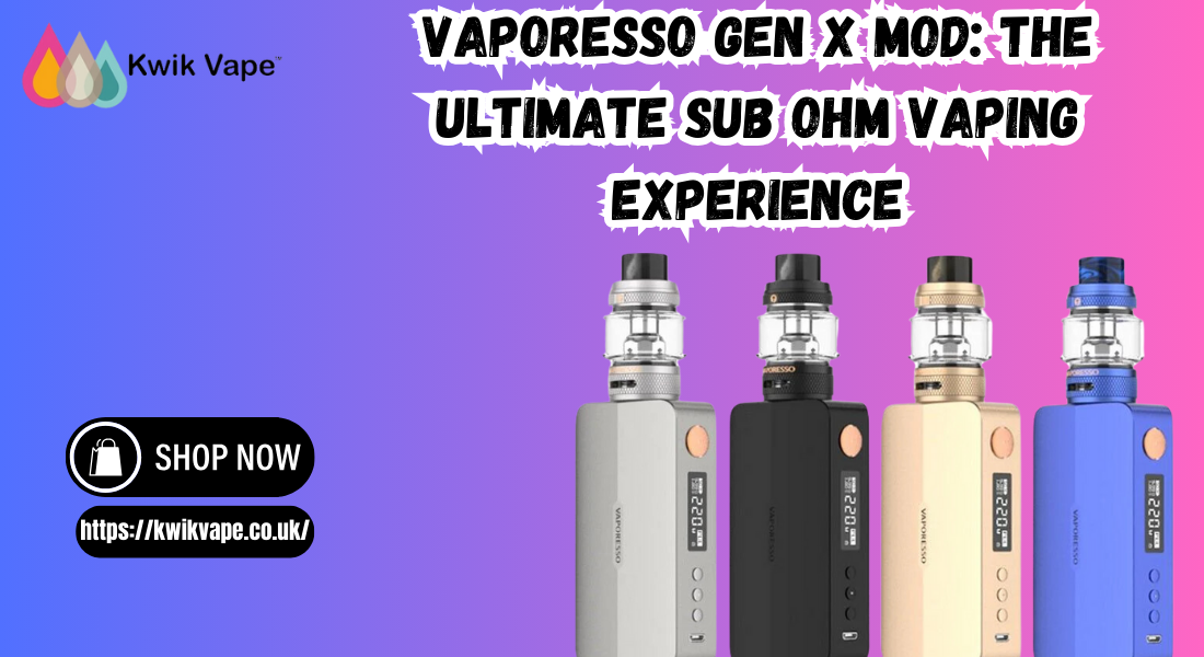 Vaporesso Gen X Mod