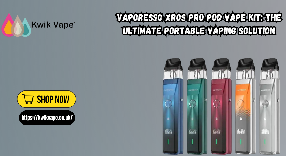 vaporesso Xros Pro Pod Vape Kit