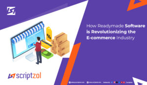 how-readymade-software-is-revolutionizing-the-e-commerce-industry