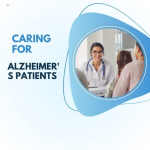 caring for alzheimer's patients