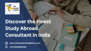 Discover the Finest Study Abroad Consultant in India