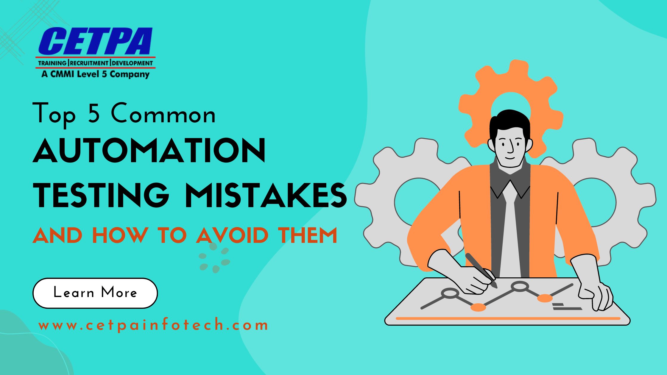 op 5 Common Automation Testing Mistakes and How to Avoid Them - CETPA Infotech