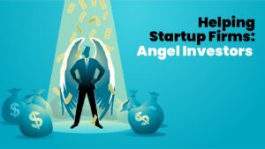 Angel Investors Help Startup Firms