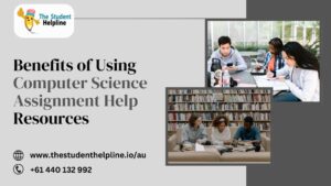 Benefits of Using Computer Science Assignment Help Resources