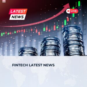 fintech latest news