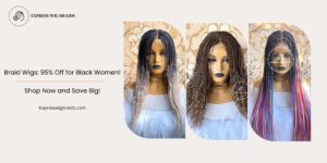 Braided wigs