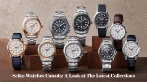 Seiko Watches Canada: A Look at the Latest Collections