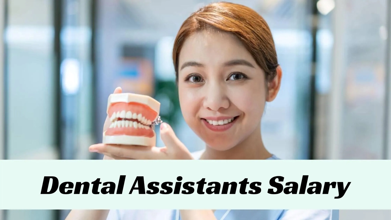 Dental Assistant Salary