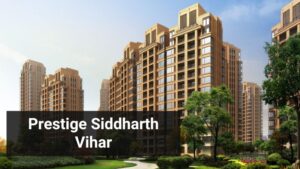 Prestige Siddharth Vihar