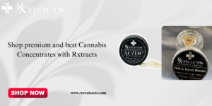 best Cannabis Concentrates