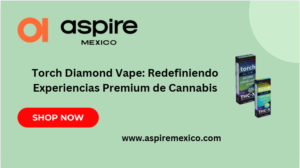 Torch Diamond Vape: Redefiniendo Experiencias Premium de Cannabis